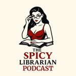 Logo of the podcast The Spicy Librarian Podcast Podcast The Spicy Librarian Podcast
