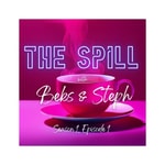 Logo of the podcast The Spill Podcast Podcast The Spill Podcast