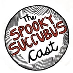 Logo of the podcast The Spooky Succubus-Cast Podcast The Spooky Succubus-Cast