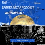 Logo of the podcast The SportsRecap Podcast Podcast The SportsRecap Podcast