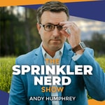 The Sprinkler Nerd Show The Sprinkler Nerd Show