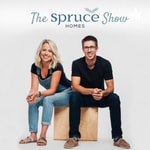 Logo of the podcast The Spruce Homes Show Podcast The Spruce Homes Show