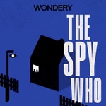 Logo of the podcast The Spy Who