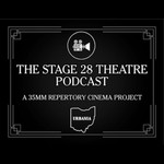 Logo of the podcast The Stage 28 Theatre Podcast Podcast The Stage 28 Theatre Podcast