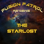 Logo of the podcast The Starlost - Fusion Patrol Reviews Podcast The Starlost - Fusion Patrol Reviews