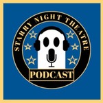 Logo of the podcast The Starry Night Theatre Podcast Podcast The Starry Night Theatre Podcast