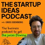Logo of the podcast The Startup Ideas Podcast Podcast The Startup Ideas Podcast