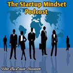Logo of the podcast The Startup Mindset Podcast Podcast The Startup Mindset Podcast