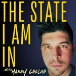 Logo of the podcast The State I Am In Podcast The State I Am In