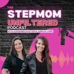 Logo of the podcast The Stepmom Unfiltered Podcast Missing podcast logo