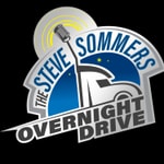 Logo of the podcast The Steve Sommers Overnight Drive Podcast The Steve Sommers Overnight Drive