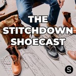 Logo of the podcast The Stitchdown Shoecast Podcast The Stitchdown Shoecast