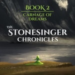 Podcast The Stonesinger Chronicles | An Epic Fantasy Story