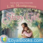 Logo of the podcast The Story Girl by Lucy Maud Montgomery Podcast The Story Girl by Lucy Maud Montgomery