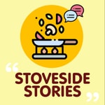 Logo of the podcast The Stoveside Stories Podcast Podcast The Stoveside Stories Podcast