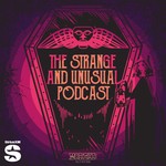 The Strange and Unusual Podcast Podcast The Strange and Unusual Podcast