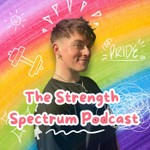 Logo of the podcast The Strength Spectrum Podcast Podcast The Strength Spectrum Podcast