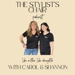 Logo of the podcast The Stylist’s Chair, Like Mother Like Daughter Podcast The Stylist’s Chair, Like Mother Like Daughter