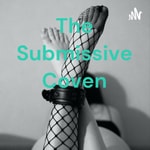 Logo of the podcast The Submissive Coven Podcast The Submissive Coven