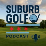 Logo of the podcast The Suburb Golf Podcast Podcast The Suburb Golf Podcast