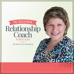 Logo of the podcast The Successful Relationship Coach Podcast Podcast The Successful Relationship Coach Podcast