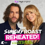 Logo of the podcast Pete Wicks and Olivia Attwood’s Sunday Roast: The Podcast Podcast Pete Wicks and Olivia Attwood’s Sunday Roast: The Podcast