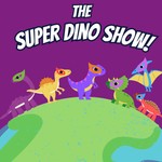 Logo of the podcast The Super Dino Show! - Stories for Kids Podcast The Super Dino Show! - Stories for Kids