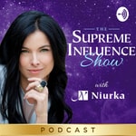 Logo of the podcast The Supreme Influence Show with Niurka Podcast The Supreme Influence Show with Niurka