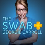 The Swab with Georgie Carroll Podcast The Swab with Georgie Carroll