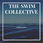 Logo of the podcast The Swim Collective Logo of the podcast The Swim Collective