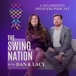Logo of the podcast The Swing Nation - A Sex Positive Swingers Podcast Podcast The Swing Nation - A Sex Positive Swingers Podcast