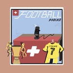 Logo of the podcast The Swiss Football Podcast Podcast The Swiss Football Podcast