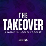 Logo of the podcast The Takeover: A Women's Hockey Podcast Podcast The Takeover: A Women's Hockey Podcast