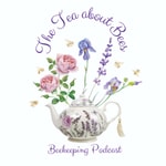 Logo of the podcast The Tea about Bees Beekeeping Podcast The Tea about Bees Beekeeping