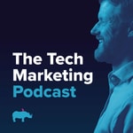 Logo of the podcast The Tech Marketing Podcast Podcast The Tech Marketing Podcast