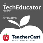 The TechEducator Podcast The TechEducator Podcast