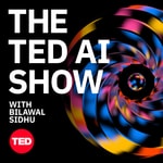 Logo of the podcast The TED AI Show Logo of the podcast The TED AI Show