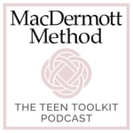 Logo of the podcast The Teen Toolkit with Kristin MacDermott: Embracing the Joy of Raising Teens Podcast The Teen Toolkit with Kristin MacDermott: Embracing the Joy of Raising Teens