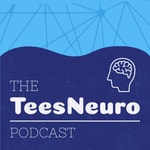 Logo of the podcast The TeesNeuro Podcast Podcast The TeesNeuro Podcast