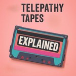 Logo of the podcast The Telepathy Tapes Explained Podcast The Telepathy Tapes Explained