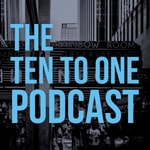 The Ten to One Podcast