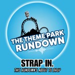 Logo of the podcast The Theme Park Rundown Podcast The Theme Park Rundown