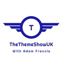 Logo of the podcast The Theme Show with Adam Francis Podcast The Theme Show with Adam Francis
