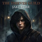 The Thieves Guild Podcast The Thieves Guild