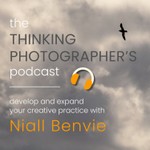 The Thinking Photographer's Podcast Podcast The Thinking Photographer's Podcast