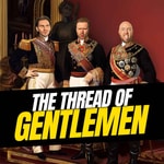 Logo of the podcast The Thread of Gentlemen Podcast The Thread of Gentlemen