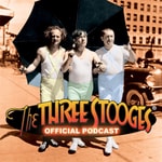 Logo of the podcast The Three Stooges Official Podcast Podcast The Three Stooges Official Podcast