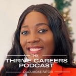 Logo of the podcast The Thrive Careers Podcast Podcast The Thrive Careers Podcast