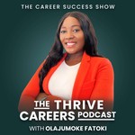 The Thrive Careers Podcast Podcast The Thrive Careers Podcast