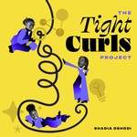 Podcast The Tight Curls Project